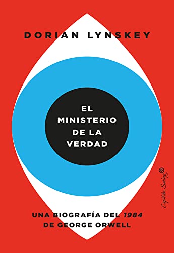 El ministerio de la verdad (Ensayo) (Spanish Edition)  - Epub + Converted Pdf
